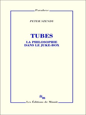 cover image of Tubes. La philosophie dans le juke-box